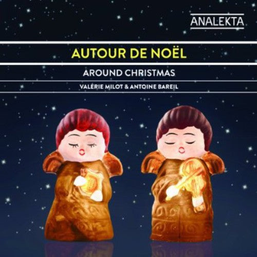 Christmas Fantasies -- Milot / Bareil, CD