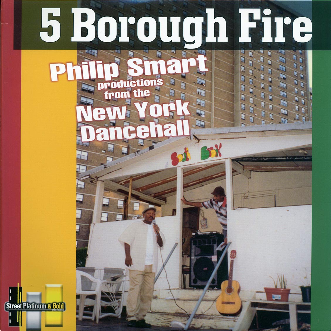 Scion Success, Sammy Levi, Etc. - 5 Borough Fire: Philip Smart Productions From The New York Dancehall (2005 FIRST PRESS) (orig. press) (2xLP) - Vinyl LP