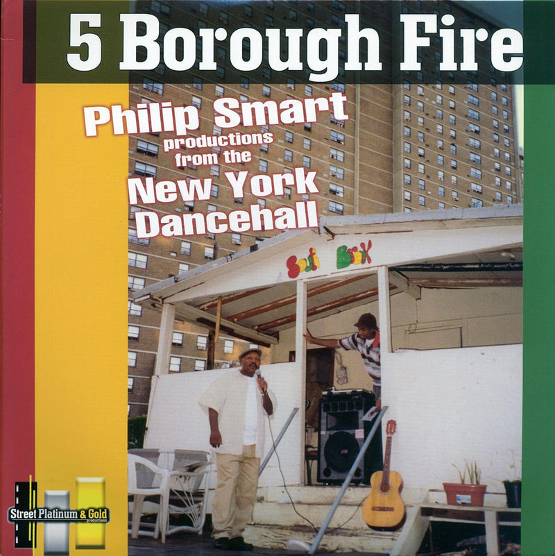 Scion Success, Sammy Levi, Etc. - 5 Borough Fire: Philip Smart Productions From The New York Dancehall (2005 FIRST PRESS) (orig. press) (2xLP) - Vinyl LP