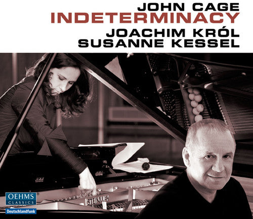 Indeterminancy -- Cage / Kessel / Krol, CD