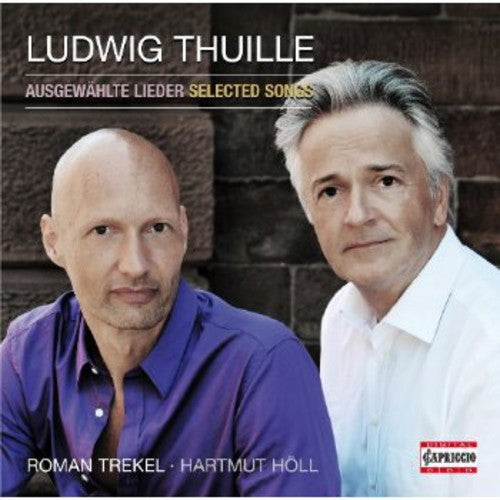 Selected Songs -- Thuille / Trekel / Hoell, CD