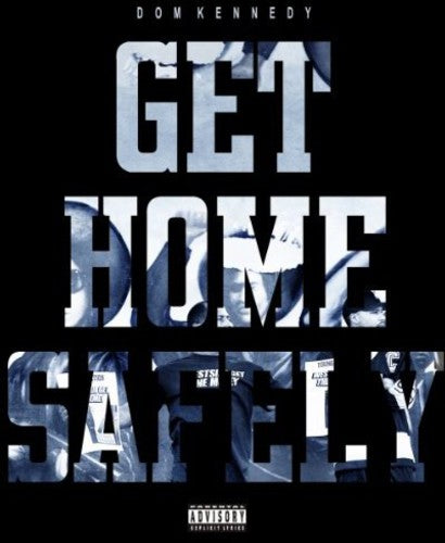 Get Home Safely (Best Buy Exclusive)