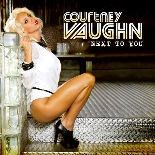Next To You -- Courtney Vaughn, CD