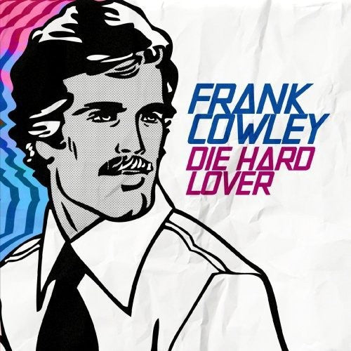 Die Hard Lover -- Frank Cowley, CD