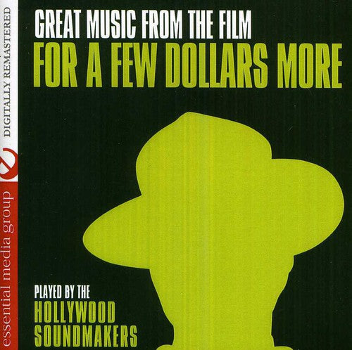 For A Few Dollars More -- Hollywood Soundmakers, CD