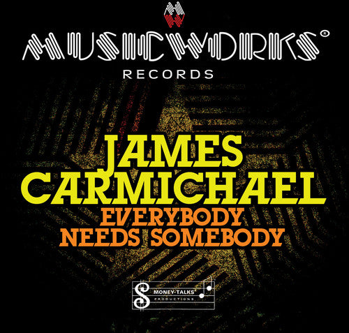 Everybody Needs Somebody -- Carmichael.james, CD