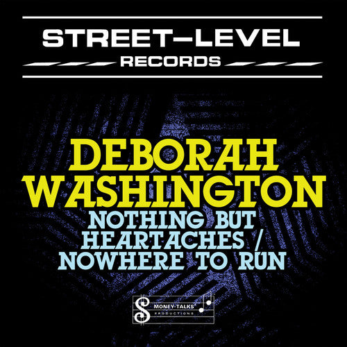 Nothing But Heartaches -- Deborah Washington, CD