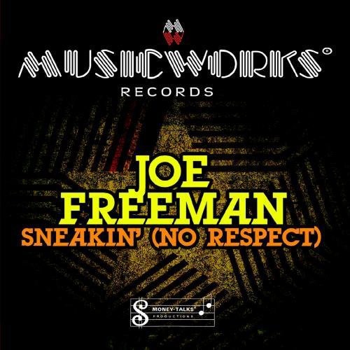 Sneakin -- Joe Freeman, CD