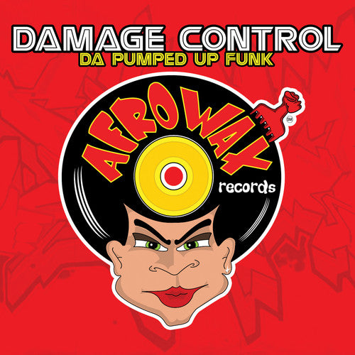 Da Pumped Up Phunk -- Damage Control, CD