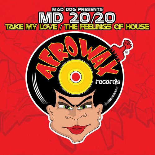 Take MY Love / The Feelings Of House -- MD 20/20, CD