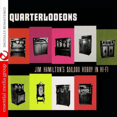 Quarterlodeons -- Jim Hamilton, CD