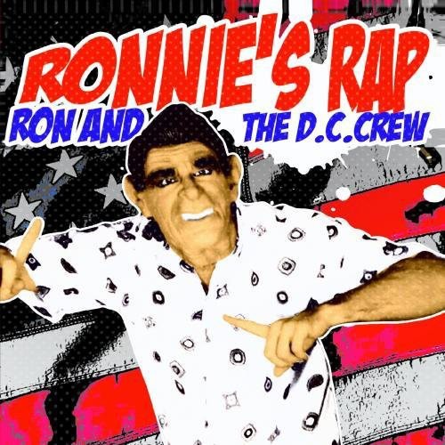 Ronnie's Rap -- Ron & D.C. Crew, CD