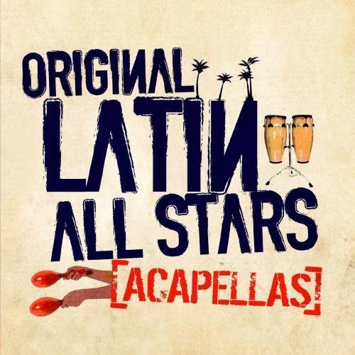 Acapellas -- Original Latin All Stars, CD