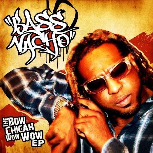 Bow Chicah Wow Wow -- Bass Nacho, CD