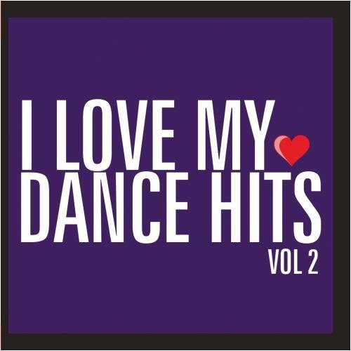 I Love MY Dance Hits 2 / Var -- CD