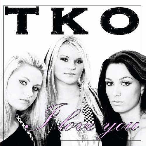 I Love You -- TKO, CD