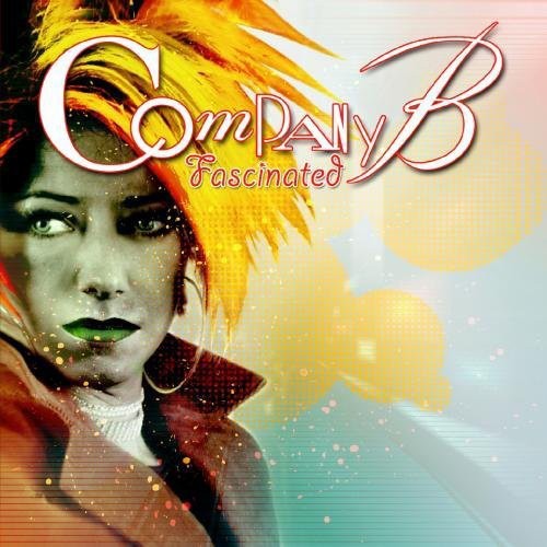 Fascinated: Remixes -- Company B, CD