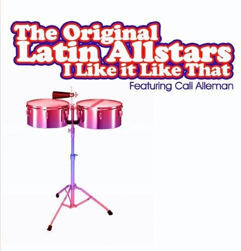 I Like It Like That -- Original Latin All Stars, CD