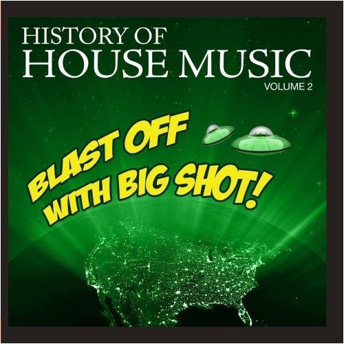 Blast Off Big Shot: History House 2 / Var -- CD