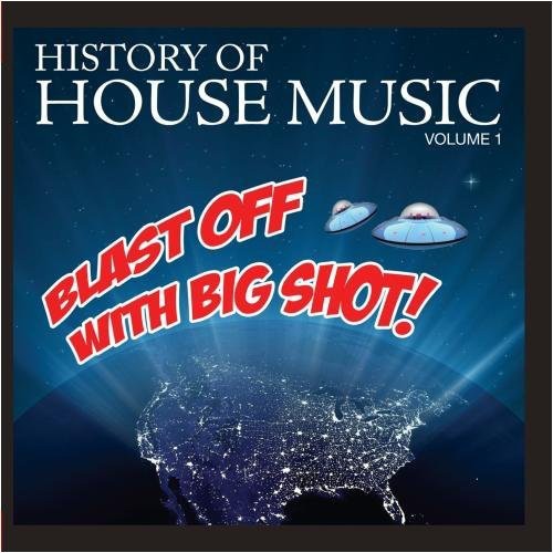 Blast Off Big Shot: History House 1 / Var -- CD