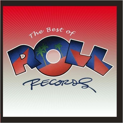 Best Of Roll Records -- Various, CD