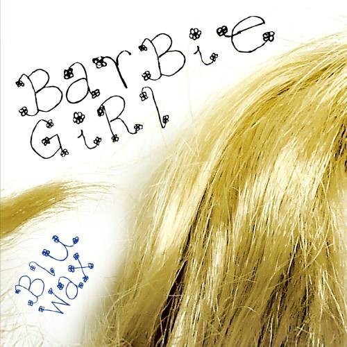 Barbie Girl -- Bluwax, CD