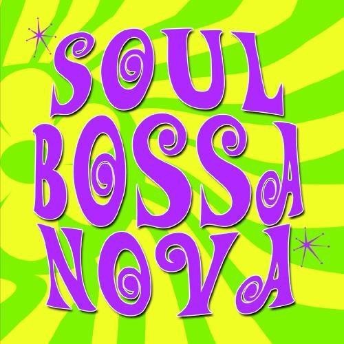 Soul Bossa Nova -- John Austin, CD