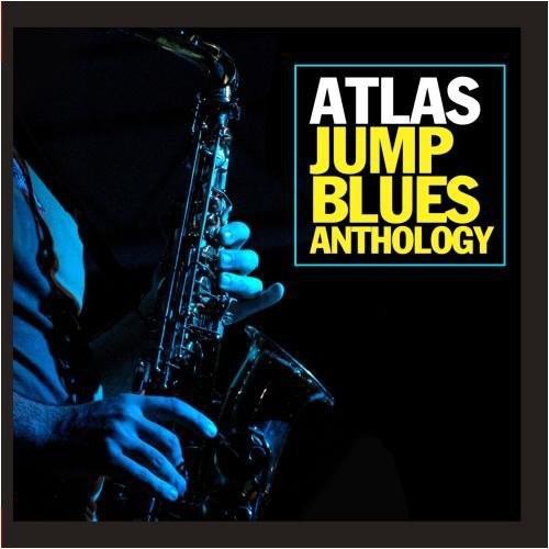 Atlas Jump Blues Anthology / Var -- CD