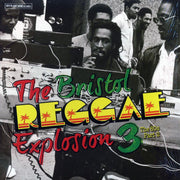 Talisman, Joshua Moses, Revelation Rockers, Etc. - The Bristol Reggae Explosion Volume 3 (2012 FIRST PRESS) - Vinyl LP