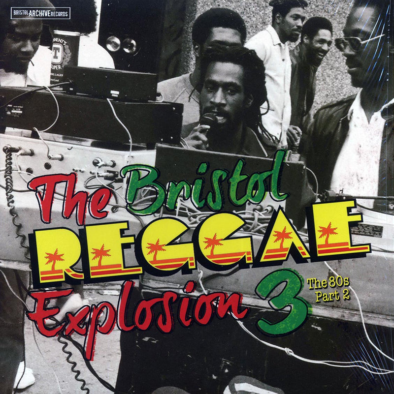 Talisman, Joshua Moses, Revelation Rockers, Etc. - The Bristol Reggae Explosion Volume 3 (2012 FIRST PRESS) - Vinyl LP