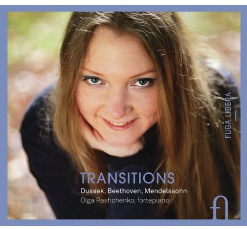 Transitions -- Pashchenko / Dussek / Beethoven / Mendelssohn, CD