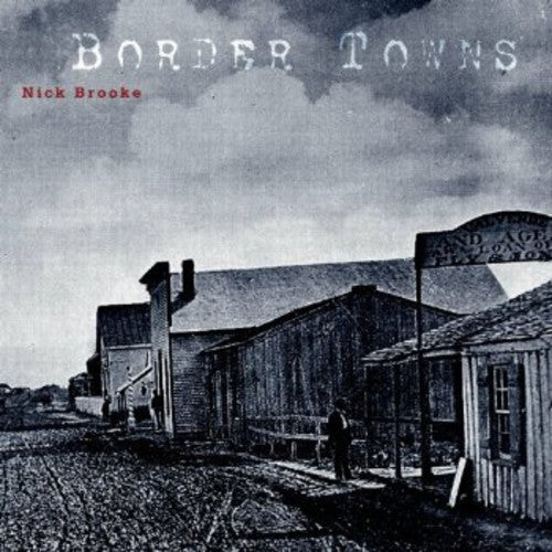 Border Towns -- Brooke, CD