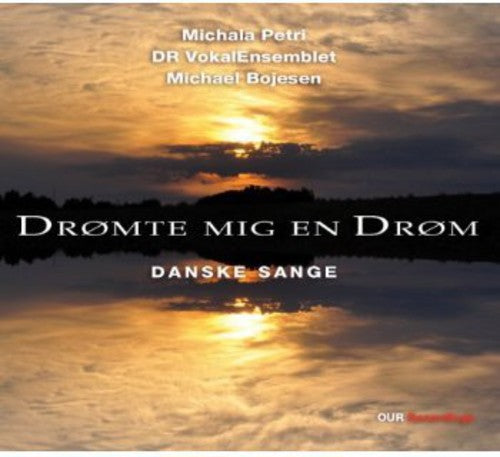 Dromte Mig En Drom / Danske Saenge -- Petri / Bojesen, CD