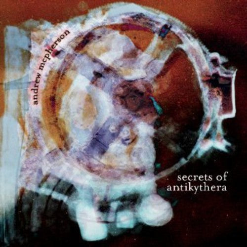 Secrets Of Antikythera -- McPherson, CD
