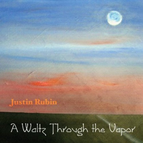Waltz Through The Vapor -- Rubin / Justin / McCright / Matthew, CD
