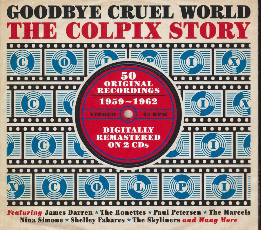 Various - Goodbye Cruel World: The Colpix Story 1959-1962 - CD, CD