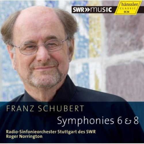 Symphonies 6 & 8 -- Schubert / Norrington, CD