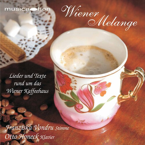 Wiener Melange: Texts & Songs About Wiener Kaffeeh -- CD