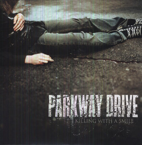 Killing With A Smile, Parkway Drive, LP