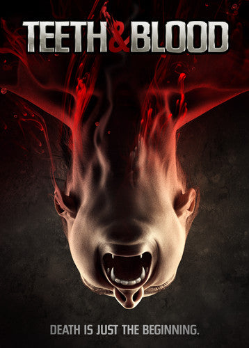 Teeth And Blood -- DVD