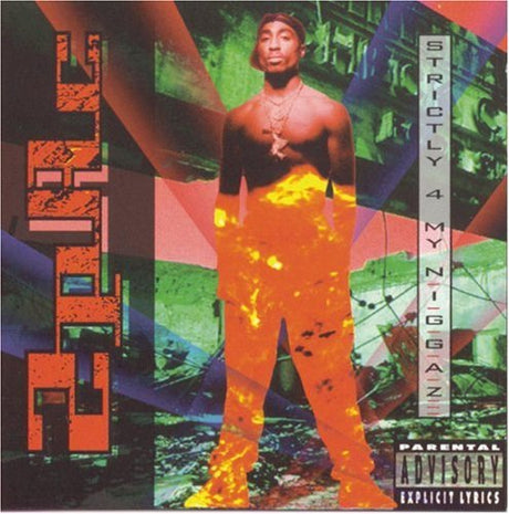 Strictly 4 My Niggaz, 2Pac, CD