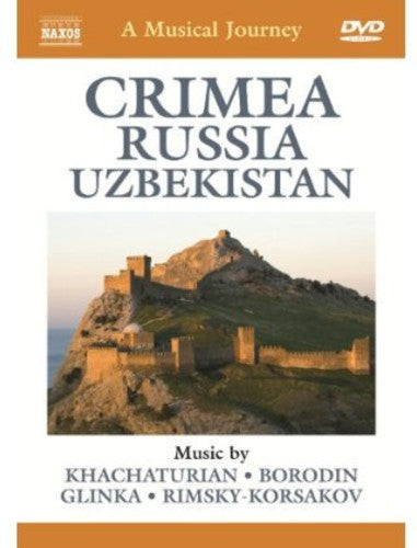 Musical Journey: Crimea Russia Uzbekistan -- Khachaturian / Slovak Radio SYM Orch / Bramall, DVD