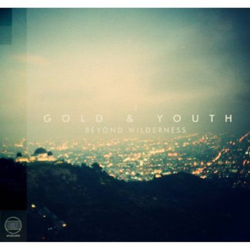 Beyond Wilderness -- Gold & Youth, CD