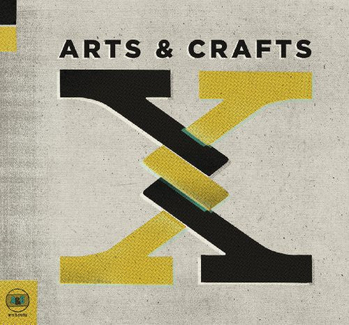 Arts & Crafts: X / Various -- LP