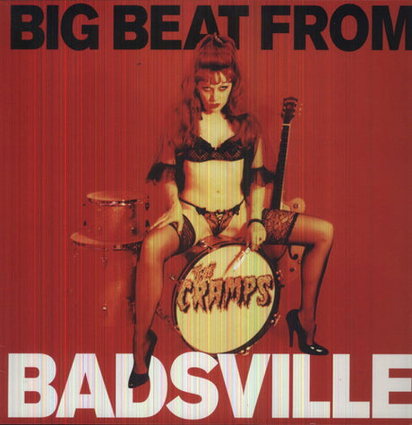 Big Beat From Badsville, Cramps, LP