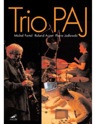 Live At The Grenoble Jazz Festival -- Trio Paj, DVD