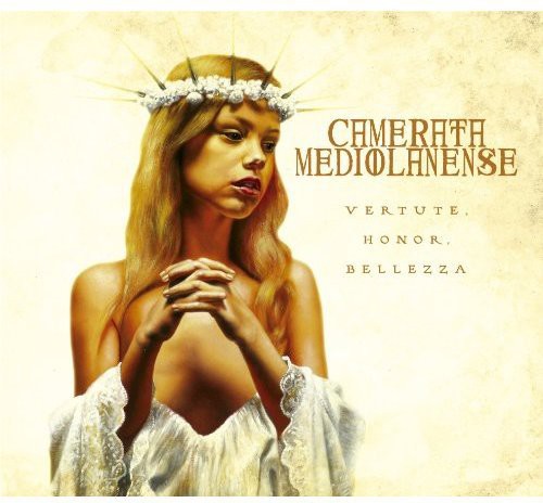 Vertute Honor Bellezza -- Camerata Mediolanense, CD