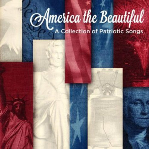 America The Beautiful: A Collection Of Patriotic -- Smith / United States Air Force Band, CD