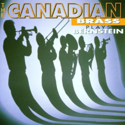 Plays Bernstein -- Canadian Brass, CD