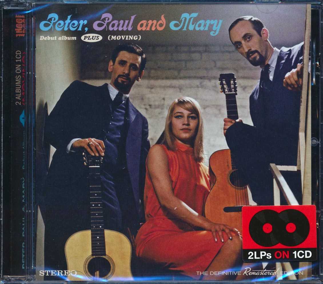 Peter, Paul & Mary - Peter, Paul & Mary + Moving - CD